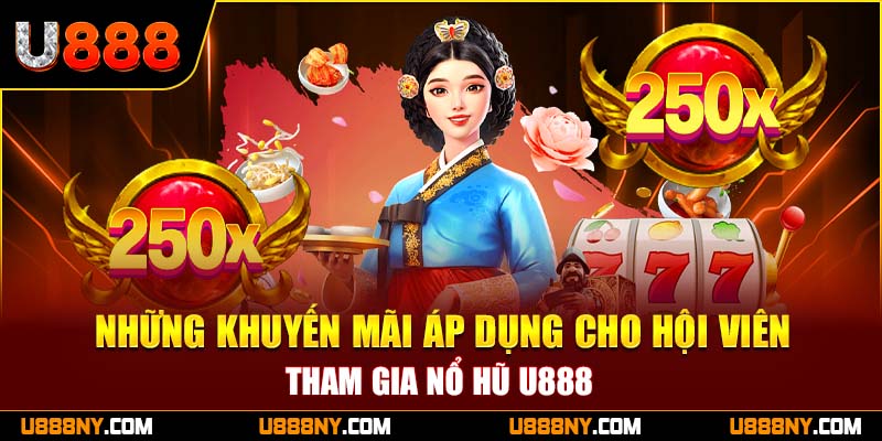 Hoàn tiền cực khủng khi tham gia nổ hũ U888